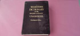 外文原版 英文原版 WEBSTER'S DICTIONARY OF THE ENGLISH LANGUAGE UNABRIDGED ENCYCLOPEDIC EDITION 韦伯斯特英语词典 韦氏英语词典未删节百科全书版