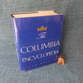 The Columbia Encyclopedia 哥伦比亚百科全书 第五版