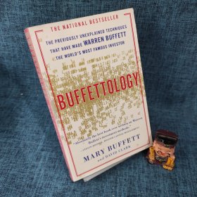 BUFFETTOLOGY：The Previously Unexplained Techniques That Have Made Warren Buffett The Worlds