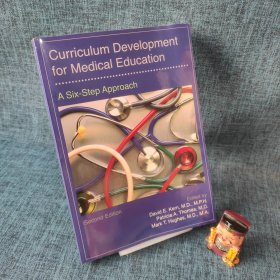 Curriculum Development for Medical Education: A Six-Step Approach