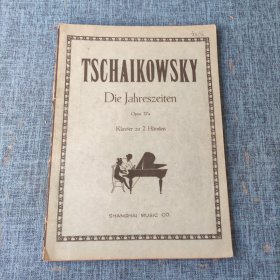 原版英文书:tschaikowsky die jahreszeiten opus 37a 柴可夫斯基 四季 钢琴独奏曲
