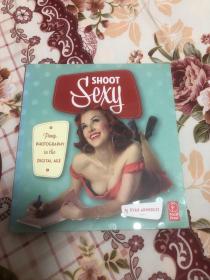 Shoot Sexy: Digital Pinup and Boudoir Photography