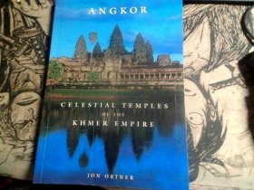 ANGKOR  CELESTIAL TEMPLES OF THE KHMER EMPIRE