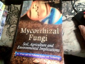 Mycorrhizal Fungi；Soil，Agriculture and Environment