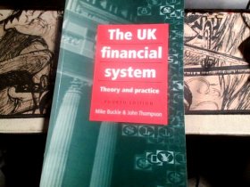 The UK financial system : Theory and practice
