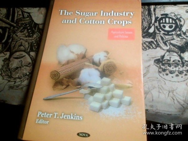 The Sugar Industry and Cotton Crops