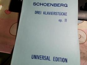 SCHOENBERG  DREI KLAVIERSTUCKE   op. 11  匈贝尔格；钢琴曲3首
