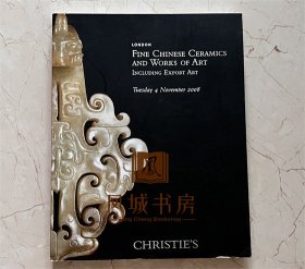 CHRISTIE'S 佳士得 伦敦 2008年11月4日拍卖会 中国瓷器及工艺精品