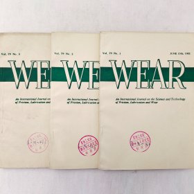WEAR（磨损）   1982  Vol. 79  No.1、2、3   三本合售    详看每期目录    馆藏老工业技术英文杂志