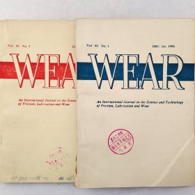 WEAR（磨损）   1982  Vol. 83  No.1、2   两本合售    详看每期目录    馆藏老工业技术英文杂志