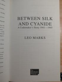 Between Silk and Cyanide: A Codemaker's War 1941 - 1945  插图本   612页厚本