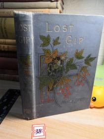 1891年签名赠言     LOST GIP   插图本  BY HESBA STRETTON