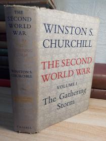 THE SECOND WORLD WAR  第一卷    THE GATHERING STORM 带书衣    丘吉尔  WINSTON S. CHURCHILL