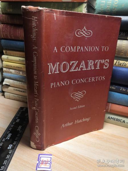 A COMPANION TO MOZART'S PIANO CONCERTOS  《莫扎特钢琴协奏曲的伴奏》  精装带书衣