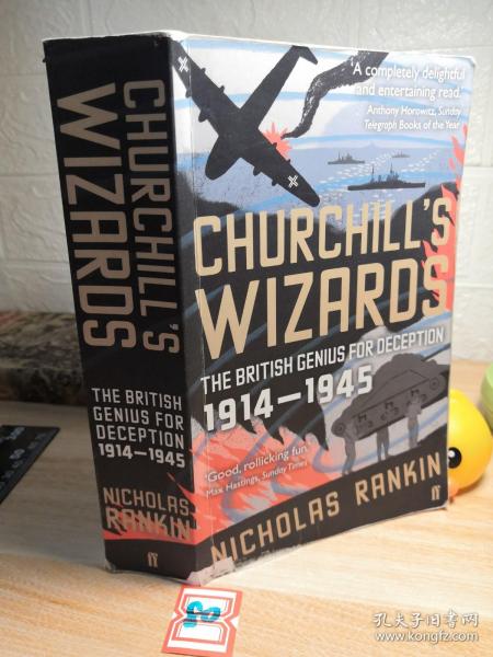 CHURCHILL'S WIZARDS  插图本 THE BRITISH GENIUS FOR DECEPTION 1914-1945   厚本645页