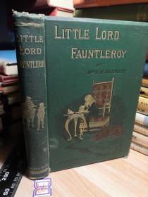 1889年  LITTLE LORD FAUNTLEROY 《小贵族》 含精美插图