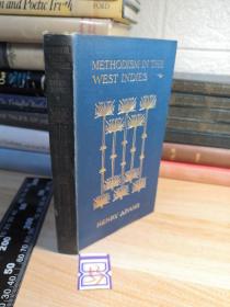 METHODISM IN THE WEST INDIES  烫金封面  书顶刷金