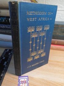 METHODISM IN WEST AFRICA   烫金封面   书顶刷金