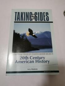 Taking Sides: 20th Century American History