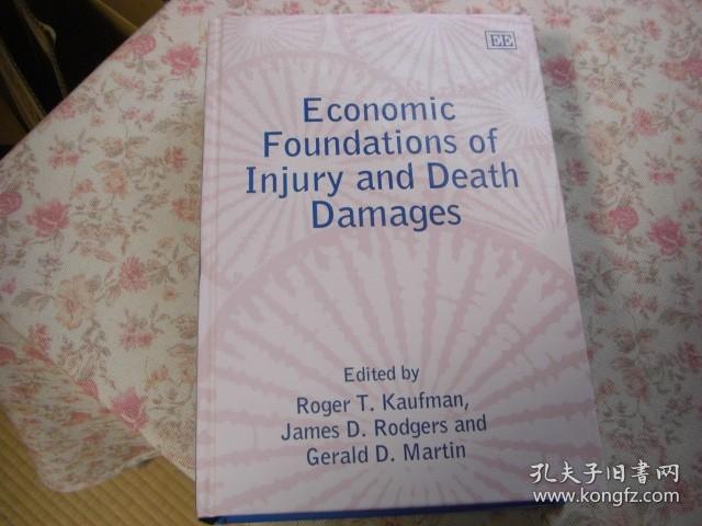 Economic foundations of injury and death damages