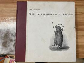 EDGE PARTINGTON ETHNOGRAPHICAL ALBUM OF THE PACIFIC ISLANDS