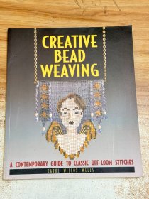 CREATIVE BEAD WEAVING（创意珠绣）（创意珠编）