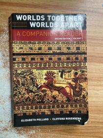 WORLDS TOGETHER WORLDS APART A COMPANION READER volume 1