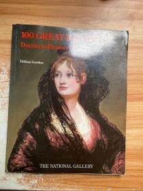 100 GREAT PAINTINGS Duccio to picasso