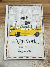 New York: Through a Fashion Eye，纽约：梅根赫斯时尚插画设计书 英文原版 精装