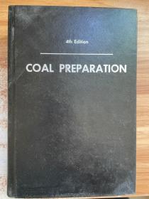 COAL PREPARATION（4th Edition ）