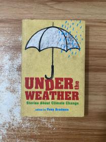 Tony Bradman：Under the Weather: Stories About Climate Change