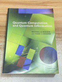 Quantum Computation and Quantum Information，量子计算与量子信息