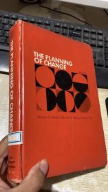 THE PLANNING OF CHANGE