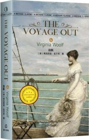 远航 The Voyage Out [英] 弗吉尼亚·伍尔夫 著  英文版原版 经典英语文库入选书目 世界经典文学名著 英语原版无删减