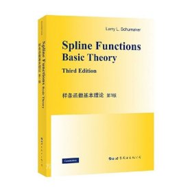 正版现货 世图科技 样条函数基本理论第3版 美Larry L. Schumaker著 Spline Functions: Basic Theory Third Edition 世界图书
