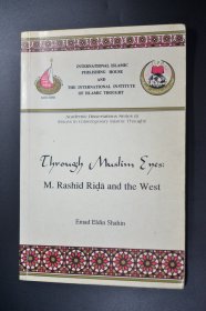 M.Rashid Rida and the West 拉希德·里达与西方 英语原版 24开102页
