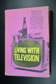 LIVING WITH TELEVISION 与电视一起生活 英语原版 大32开精装262页