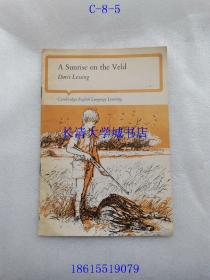 【英文】Cambridge English Language Learning，Level 5， A Sunrise on the Veld （草原日出）；剑桥英语学习分级读物 5级