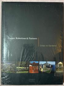 Cooper, Robertson & Partners: Cities to Gardens (Master Architect)