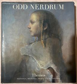 Odd Nerdrum: Themes 奥德·纳德卢姆 主题