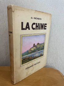 莫里斯.佩什龙著 插画大师ZENKER绘制的插图 《中国》1946年法文版 151幅照片，2幅彩色 中国文化及历史/罗盘/汉族/唐宫元宵节/牡丹/马可波罗/洋鬼子/热河 精装 品相如图