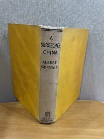 现货 1936年 《外科医生在中国》精装 九品