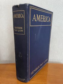 现货 1928年英文版插图本 房龙/Hendrik Van Loon著作《美国》America 几十幅版画插图  精装 品相如图