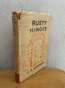 连福川（  Frank Doggett Learner）著 《生锈的铰链：青海藏区的门户初开》Rusty Hinges: A Story of Closed Doors Beginning to Open in North-East Tibet 1934年英文版  23幅老照片/插图 精装带书衣 品相如图