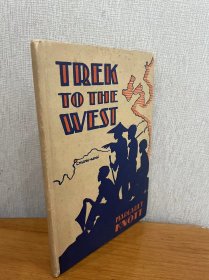 现货 1946年英文版插图本 IRENE FIETCHER绘制插图 西游：现代中国的故事 Trek to the West - a Story of Modern China 精装 品相如图