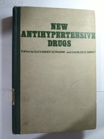 NEW ANTIHYPERTENSIVE DRUGS （新抗高血压药） 硬精装 全英文版 正版 实拍 现货