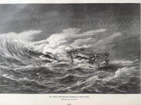 【百元 包邮】《风景画：暴风雨中的铁甲巡洋舰》（Die deutsche Panzerfregatte Kronprinz in einem Zyklon）出自H.Penne r的原创木刻版画；1881年，木刻版画 ，纸张尺寸约41×29厘米