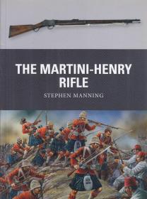 The Martini-Henry Rifle