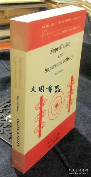 Superfluidity and Superconductivity Third Edition (Graduate Student Series in Physics)　洋书　英语版[CGCS]