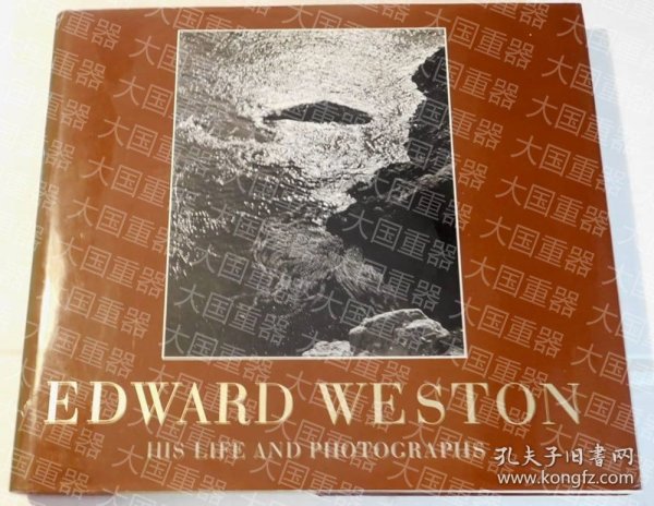 《EDWARD WESTON-HIS LIFE AND PHOTOGRAPHS》  Aperture Aperture